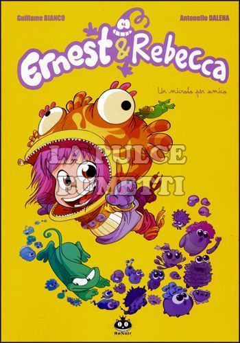 ERNEST & REBECCA #     1: UN MICROBO PER AMICO